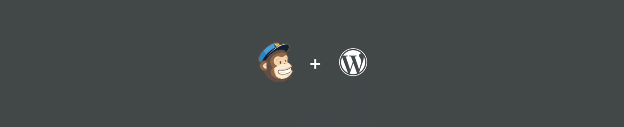 How to integrate WordPress and MailChimp