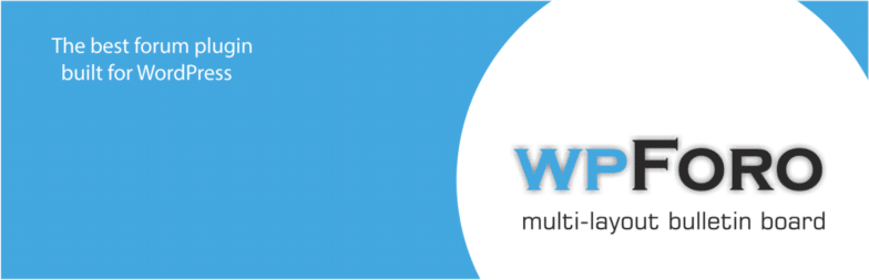 WP-Foro, the best forum plugin built for WordPress