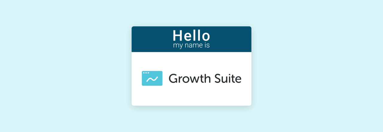 Introducing Growth Suite: A full suite of tools for agencies and freelancers