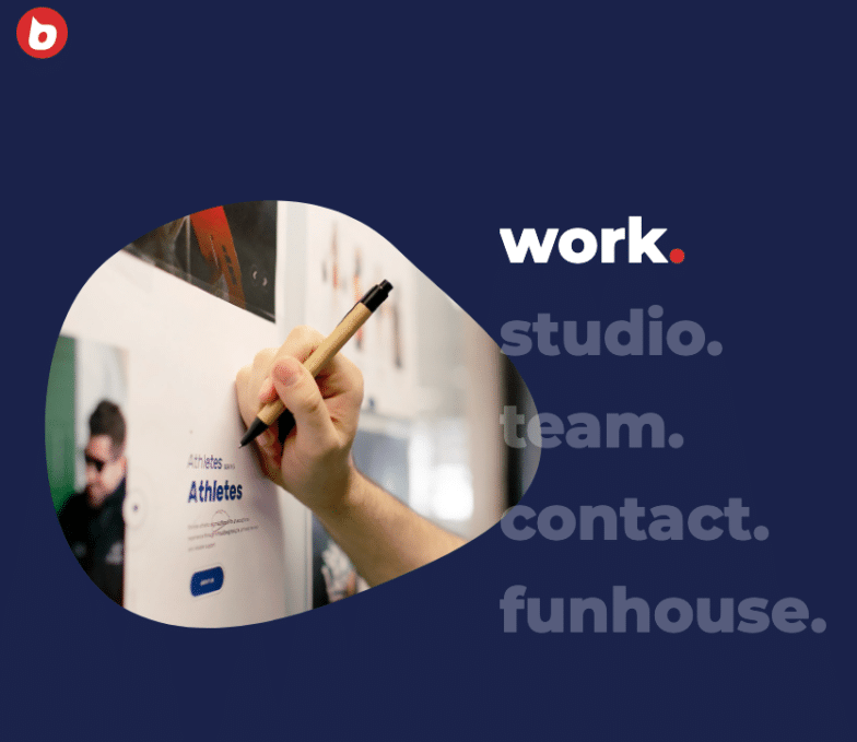 Screenshot from Buzzworthy's navigation menu with a bulbous shape that features a photo alongside the words "work. studio. team. contact. funhouse."